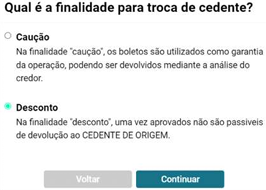 Opções Caução e Desconto na troca de cedente.